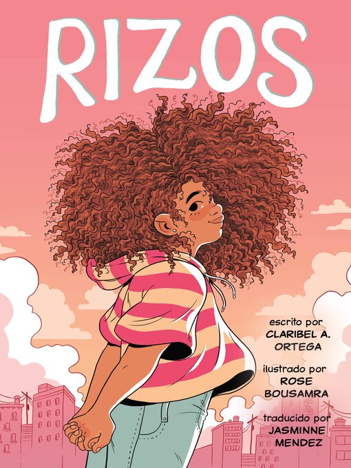 Title details for Rizos (Frizzy) by Claribel A. Ortega - Available